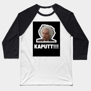 Paul Giamatti - Kaputt!!! Baseball T-Shirt